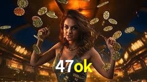Live Casino 47ok