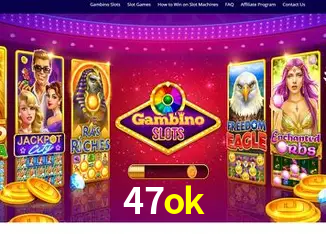 47ok Bônus - Pacote R$5.000 + VIP